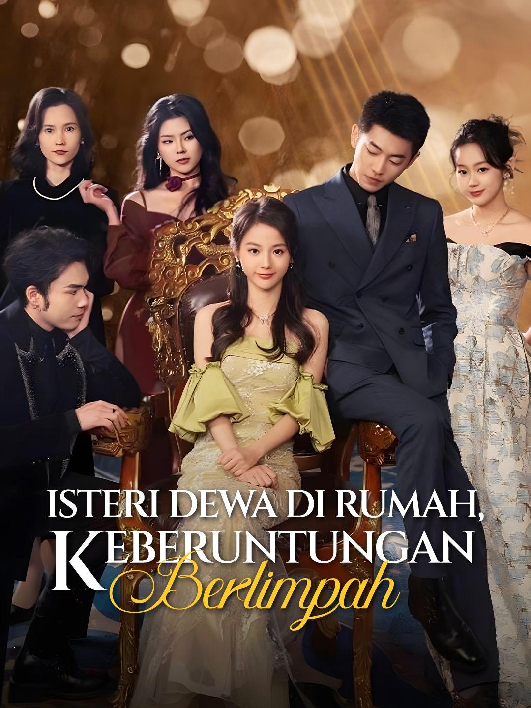 Isteri Dewa di Rumah, Keberuntungan Berlimpah