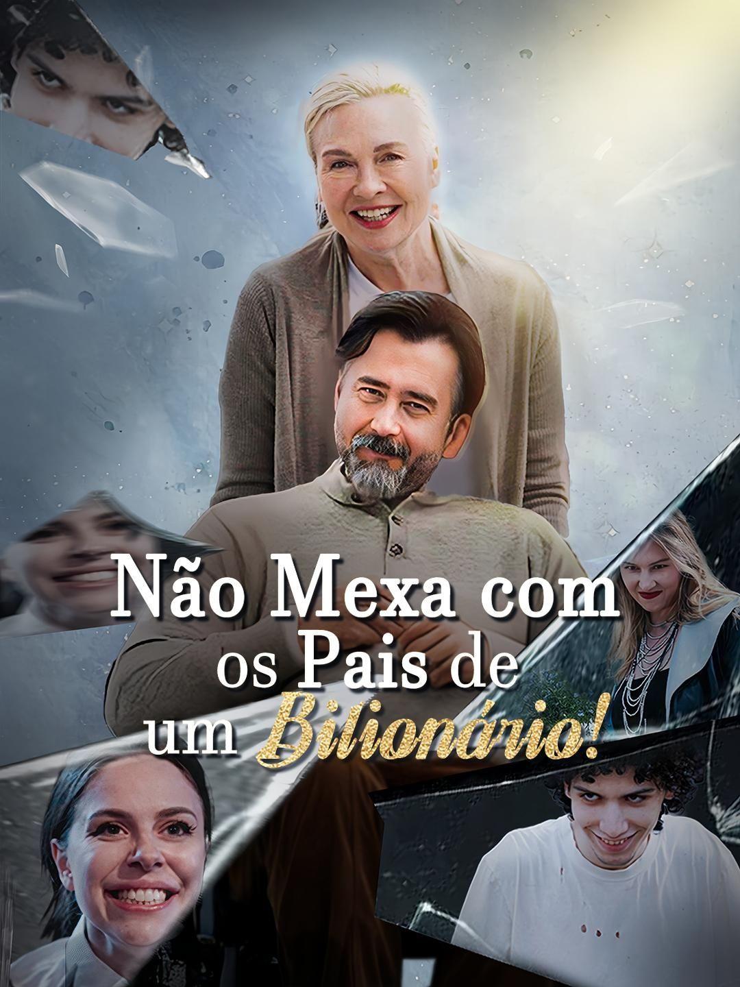 (Dublagem)Não Mexa com os Pais de um Bilionário!