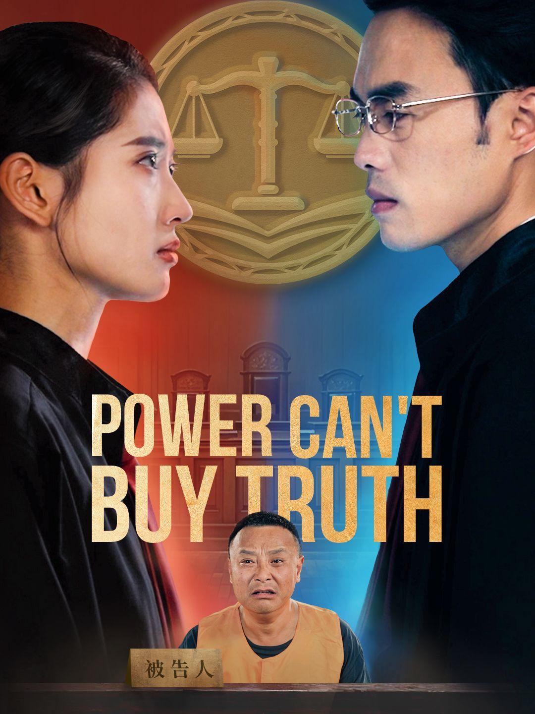 Power Can't Buy Truth