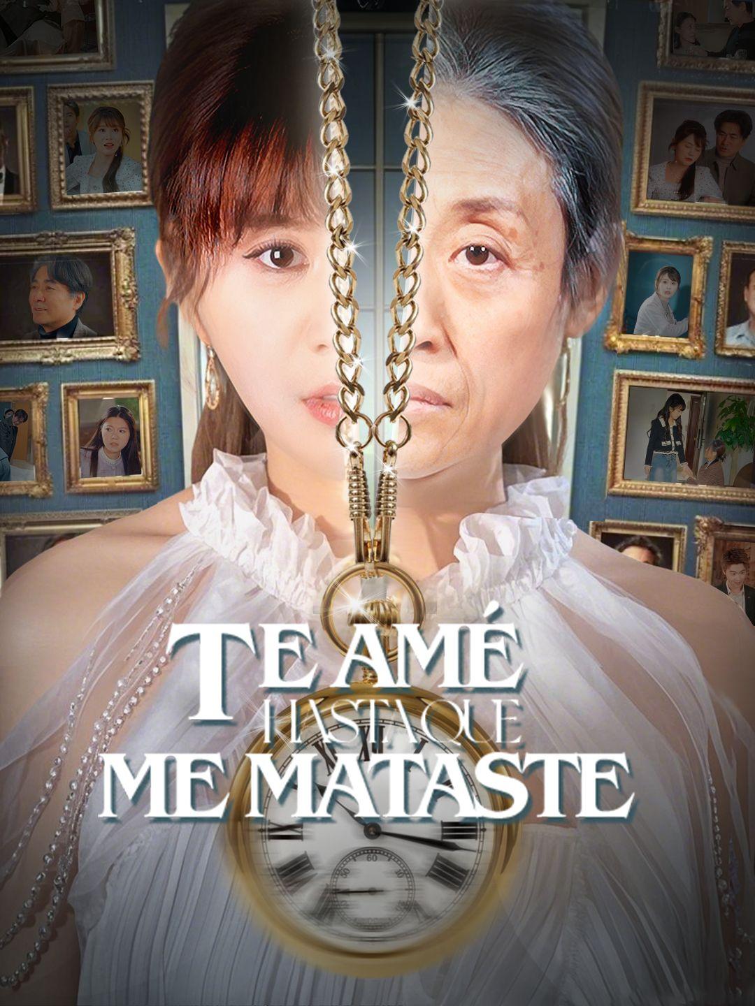 Te amé hasta que me mataste