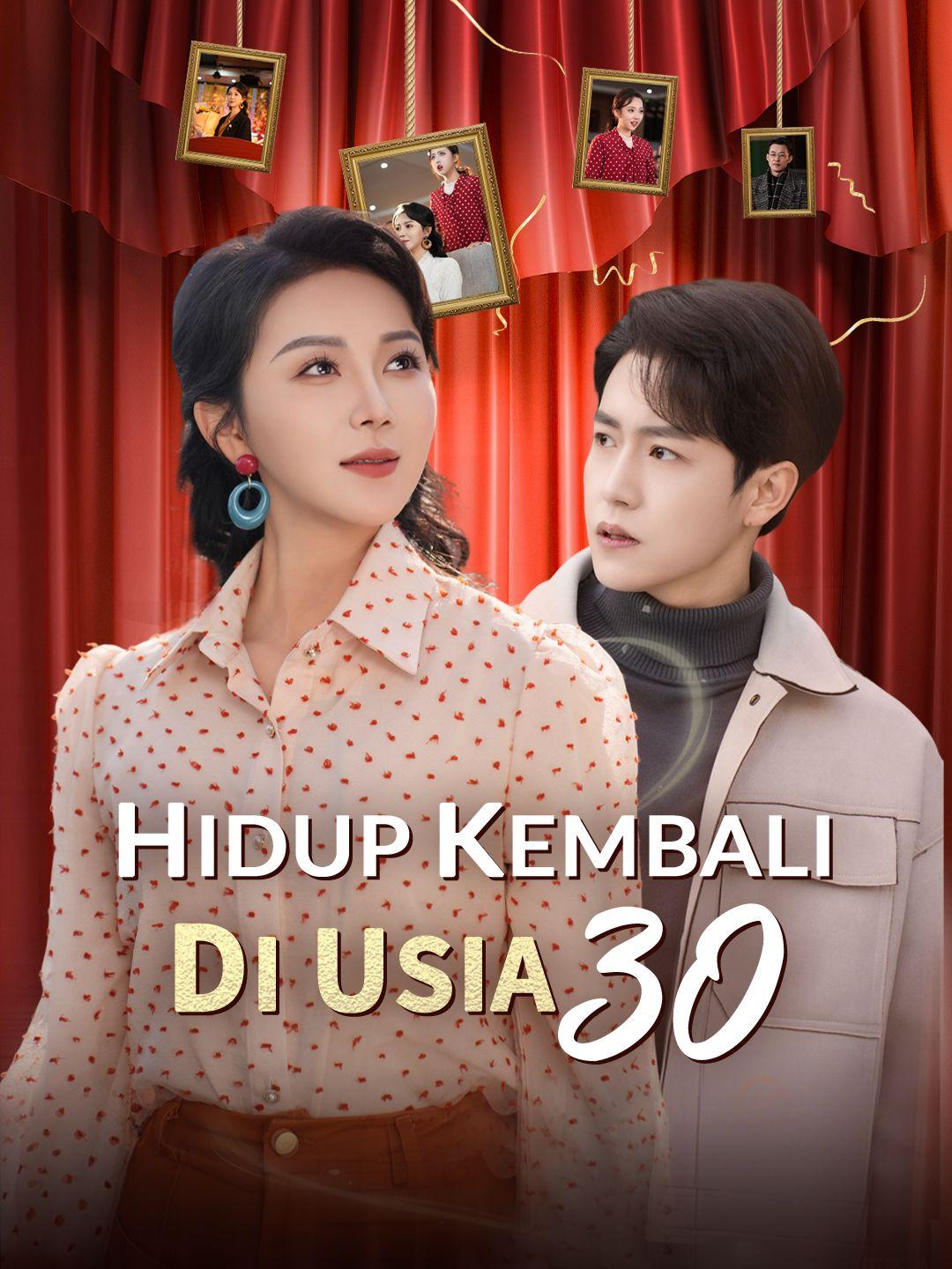  Hidup Kembali Di Usia 30
