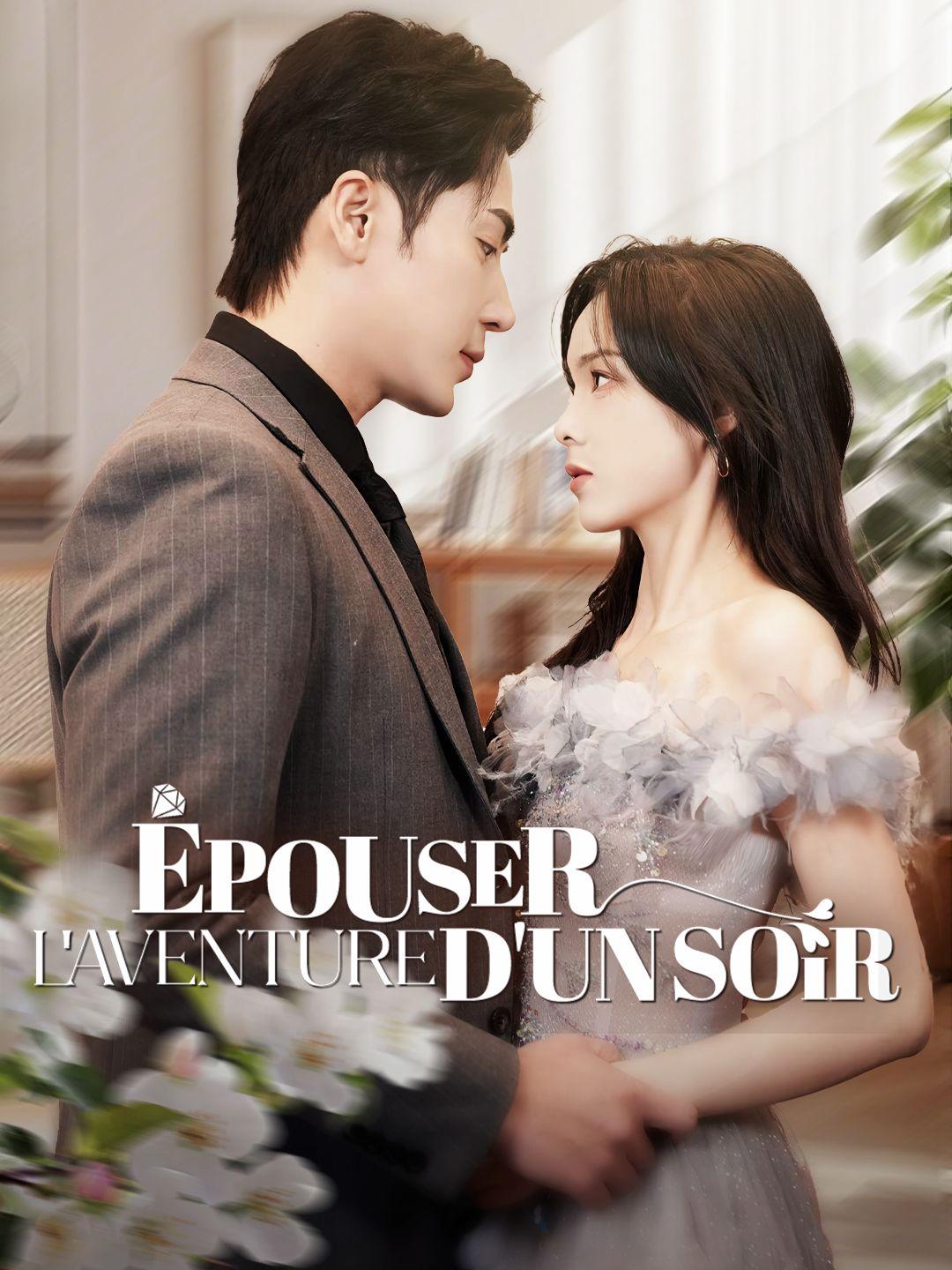 ÉPOUSER L'AVENTURE D'UN SOIR