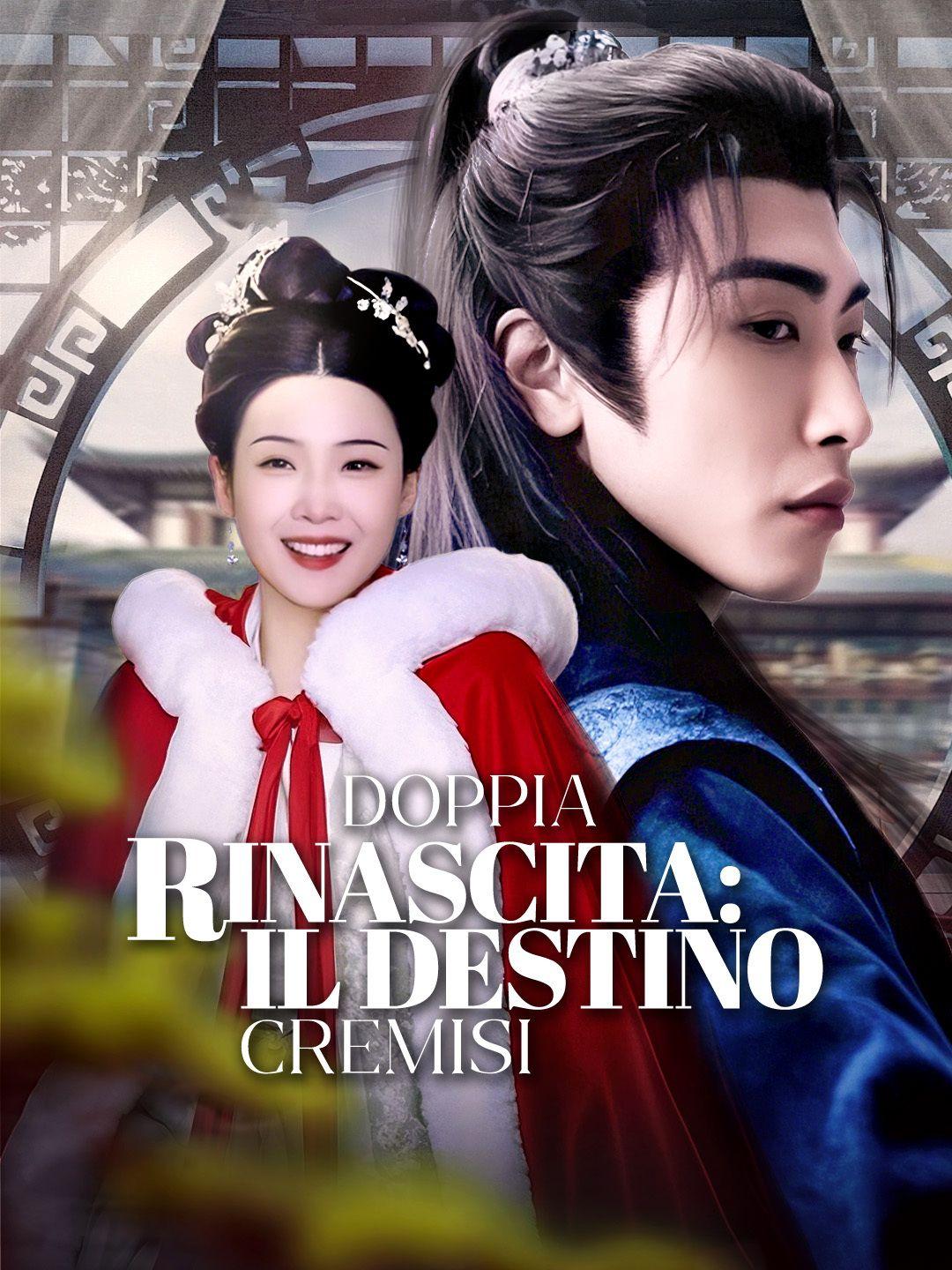 Doppia Rinascita: Il Destino Cremisi