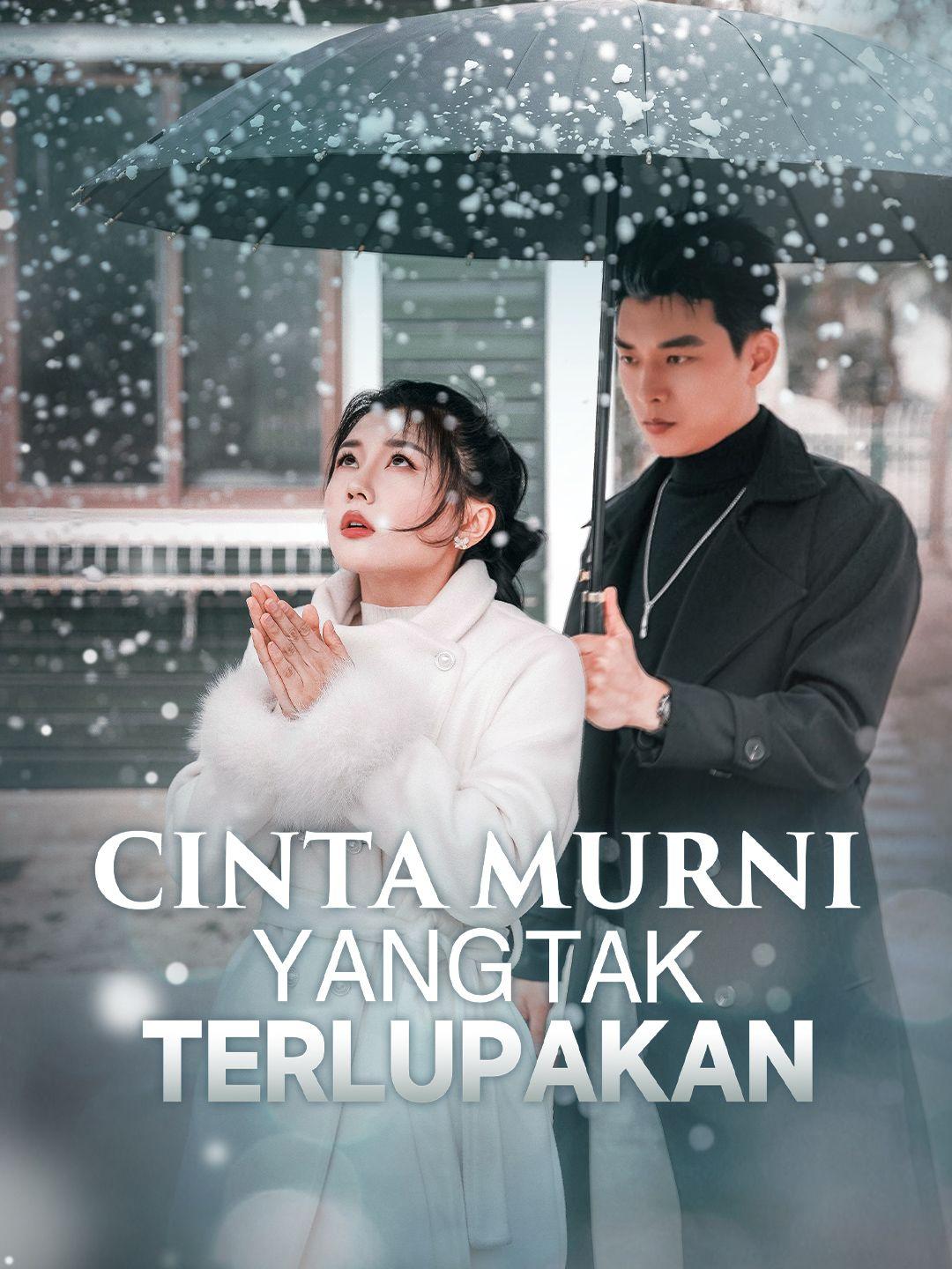 Cinta Murni Yang Tak Terlupakan