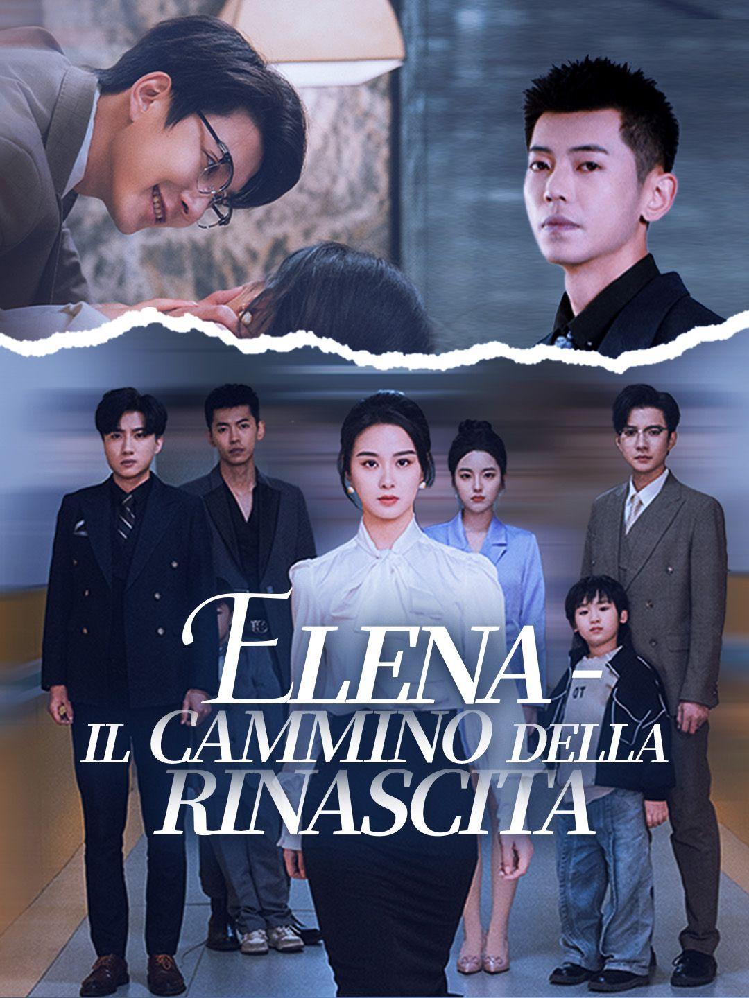 Elena - Il Cammino della Rinascita