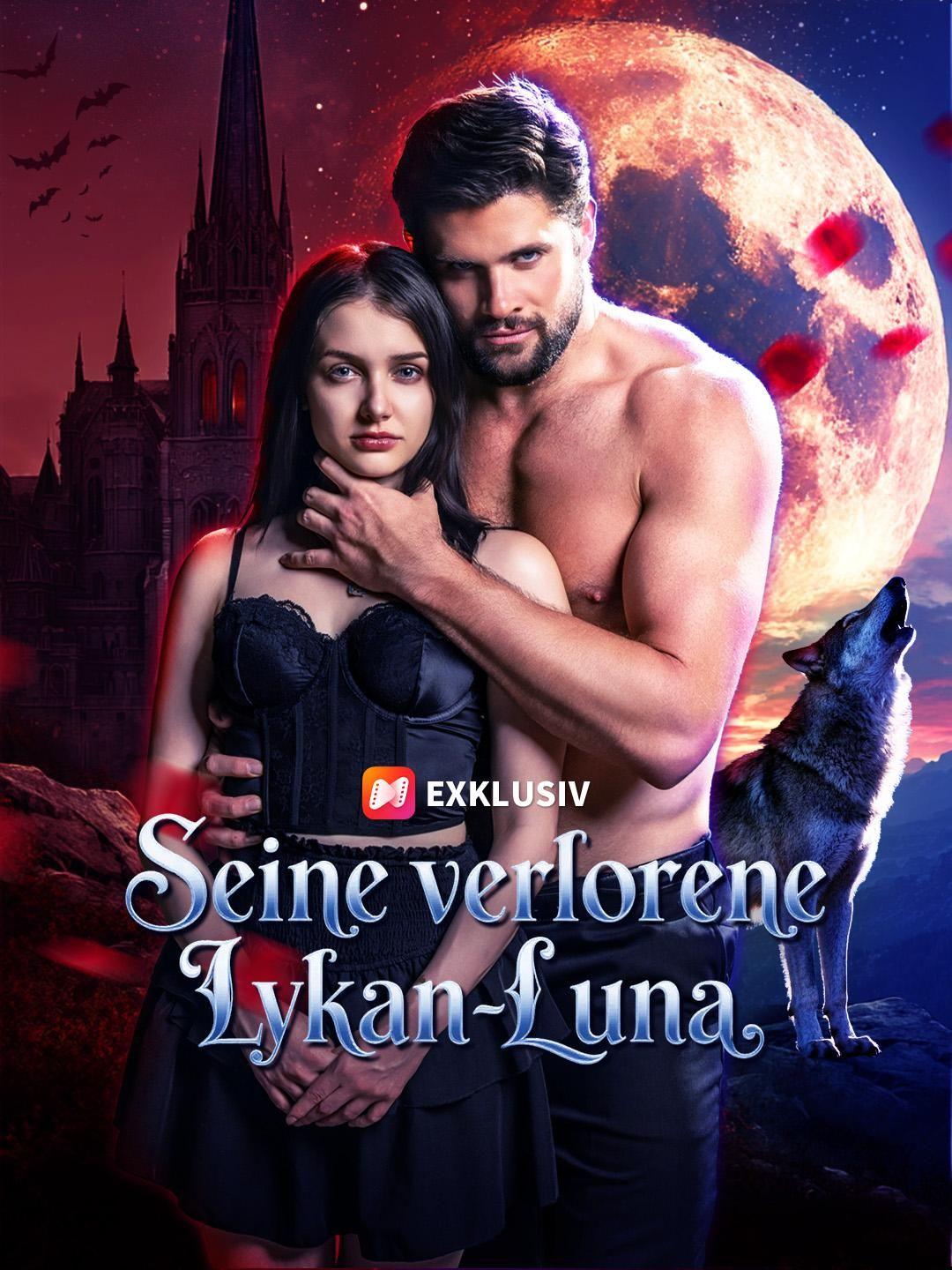 (Synchro) Seine verlorene Lykan-Luna
