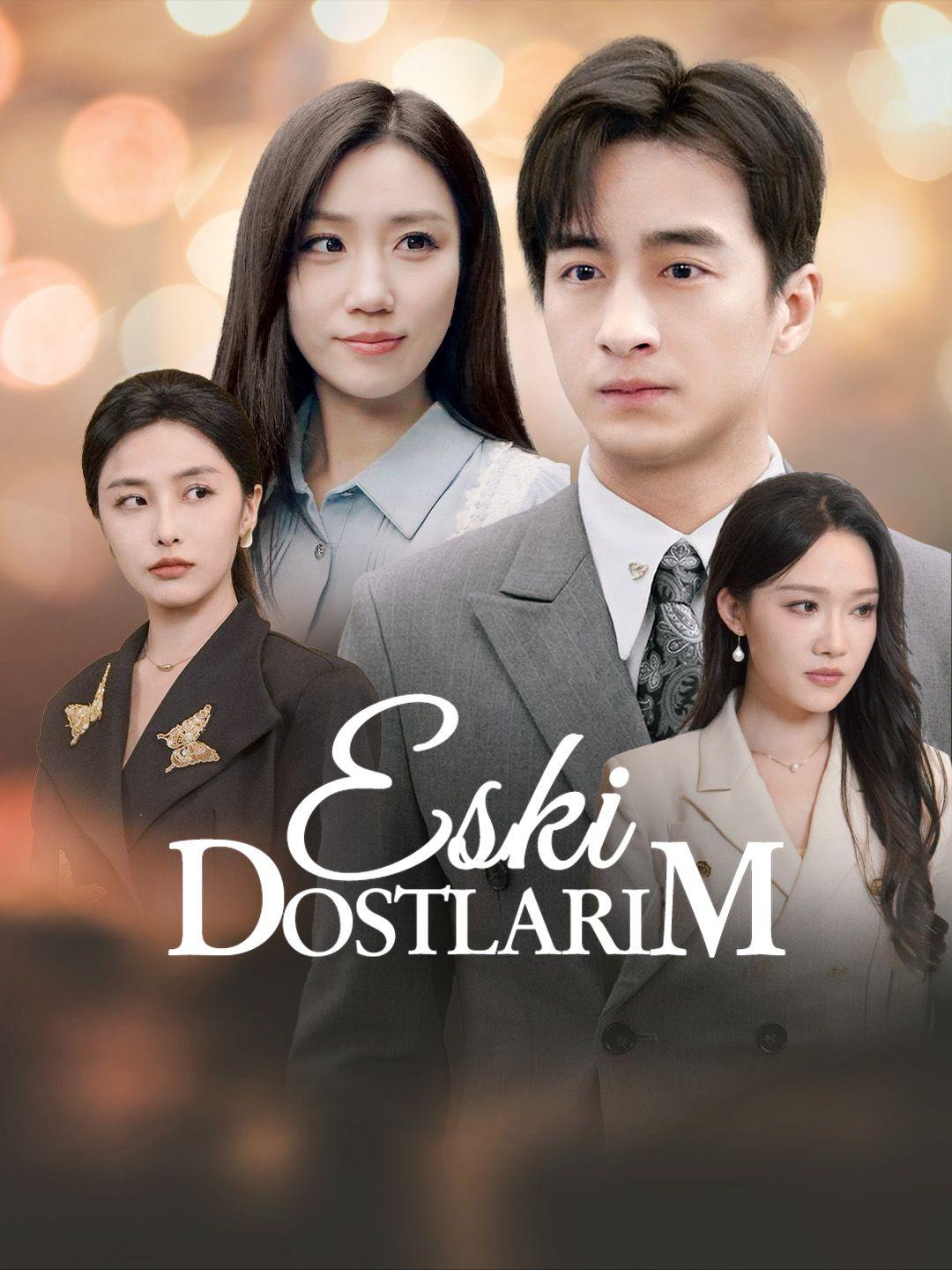 Eski Dostlarım