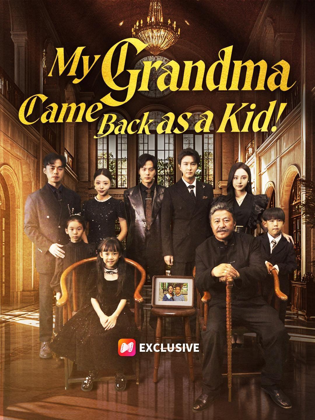 My Grandma Came Back as a Kid!