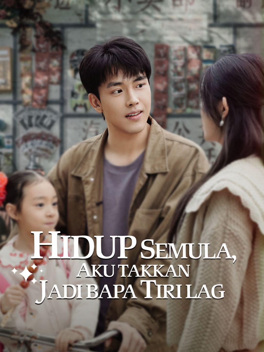 Hidup Semula, Aku Takkan Jadi Bapa Tiri Lagi