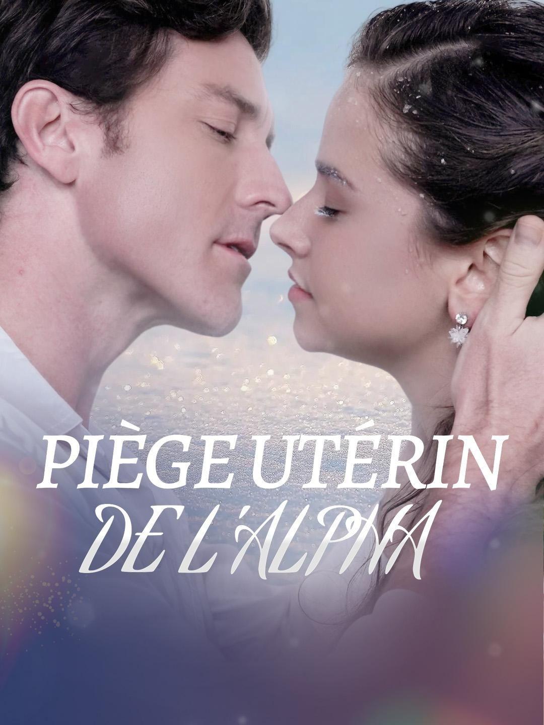 (Doublage)PIÈGE UTÉRIN DE L'ALPHA