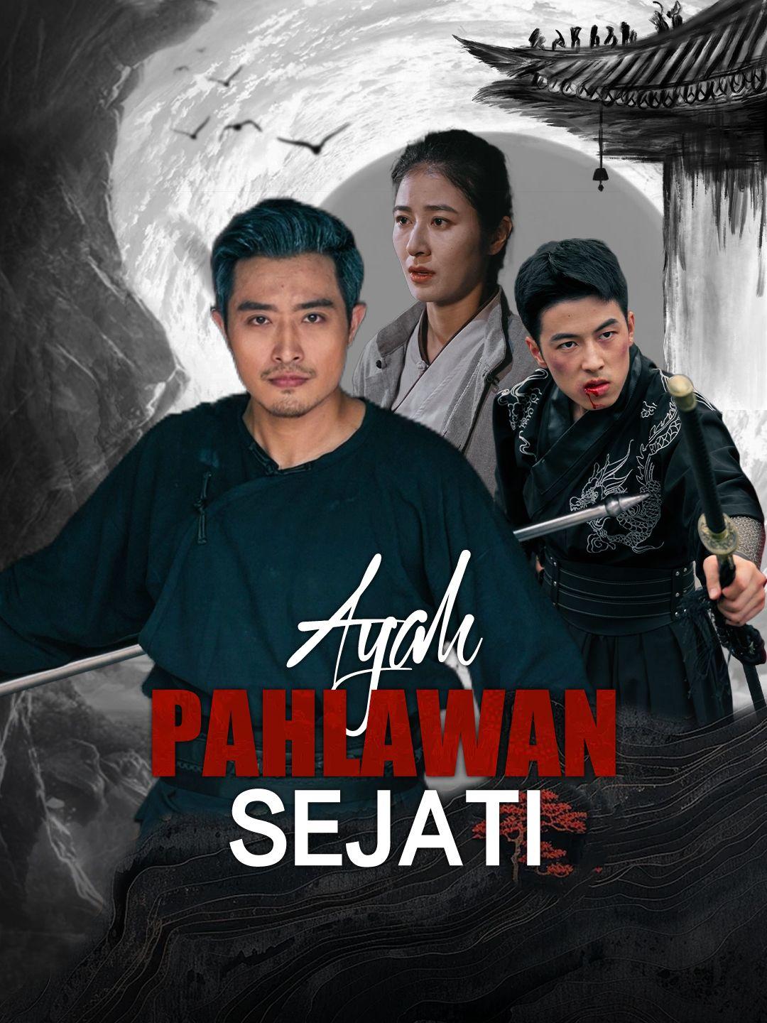 Ayah Pahlawan Sejati