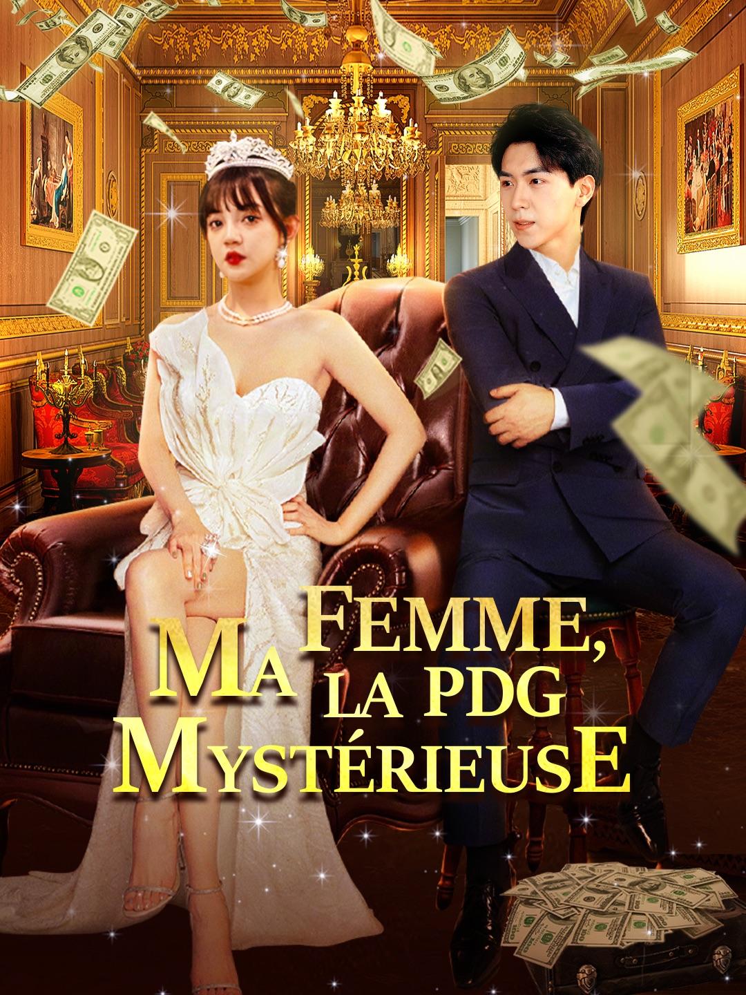 Ma Femme, La PDG Mystérieuse