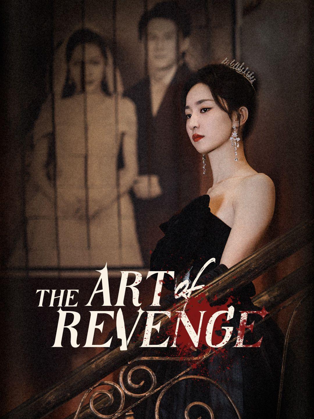 The Art of Revenge