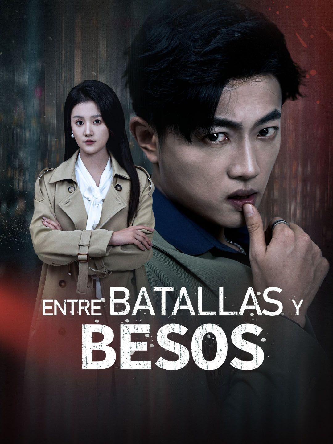 Entre batallas y besos