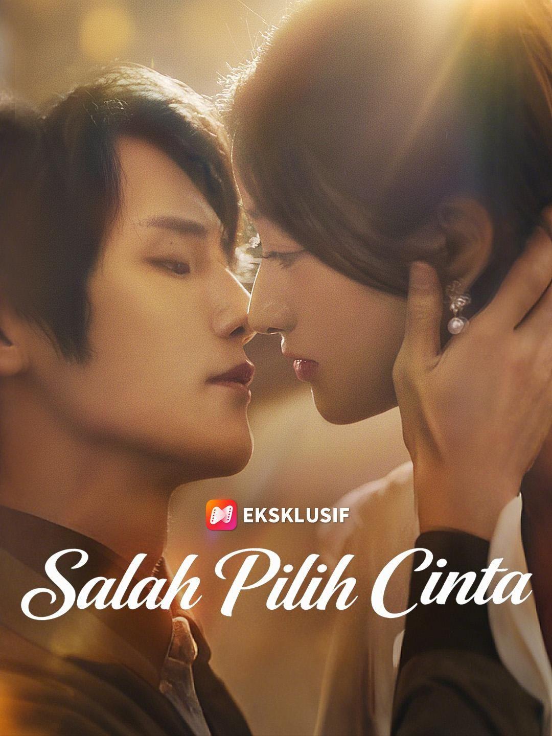 (Sulih suara) Salah Pilih Cinta