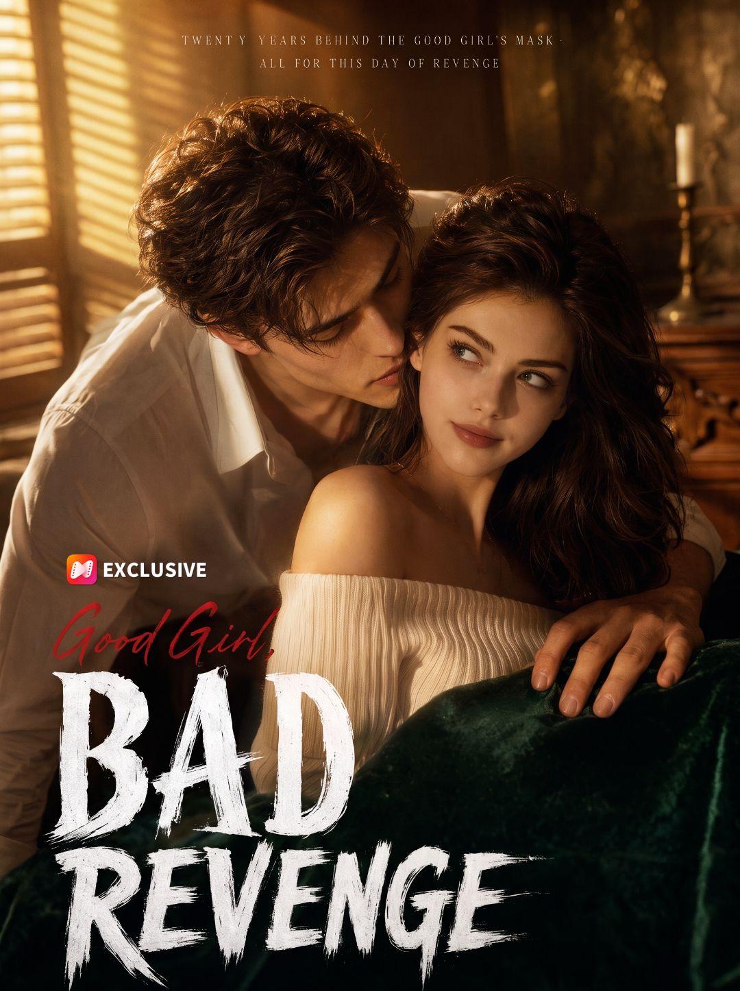 Good Girl, Bad Revenge