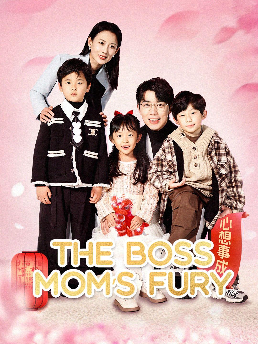 The Boss Mom's Fury