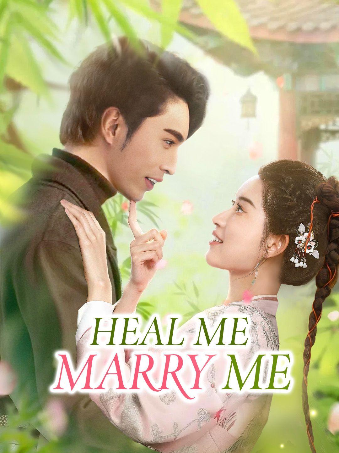 (Dubbed) Heal Me, Marry Me