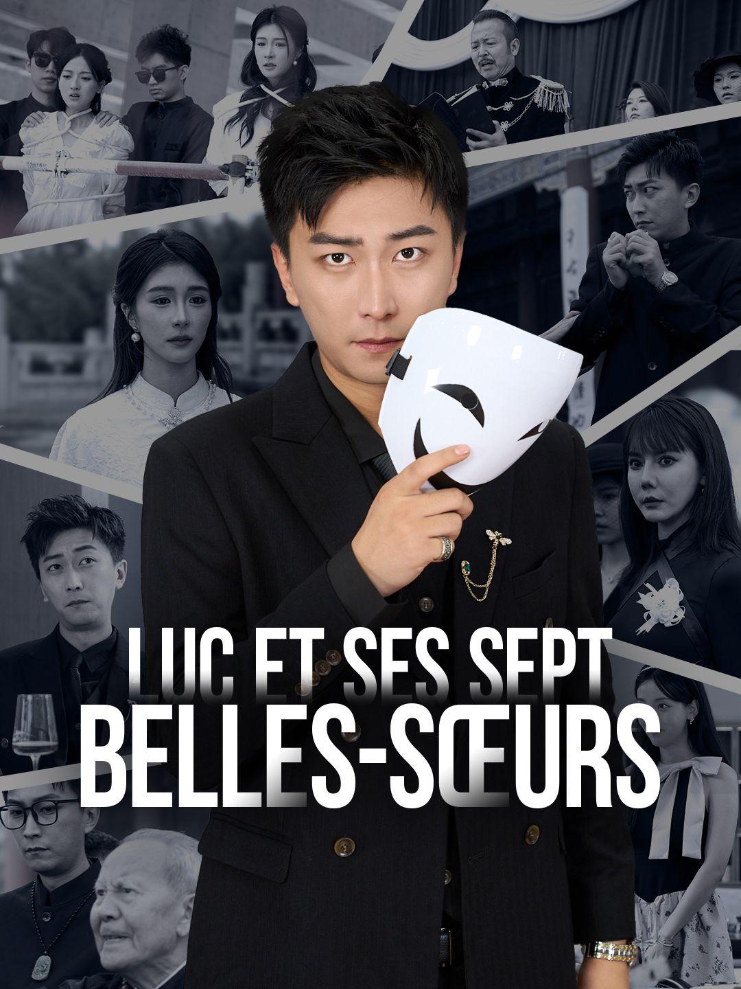 LUC ET SES SEPT BELLES-SŒURS