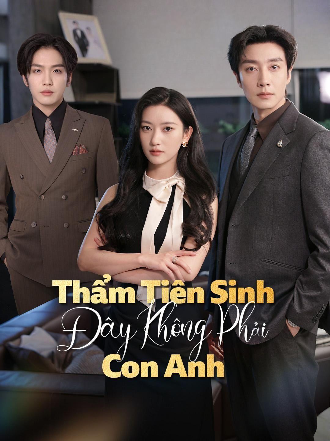(Lồng tiếng)Thẩm Tiên Sinh, Đây Không Phải Con Anh