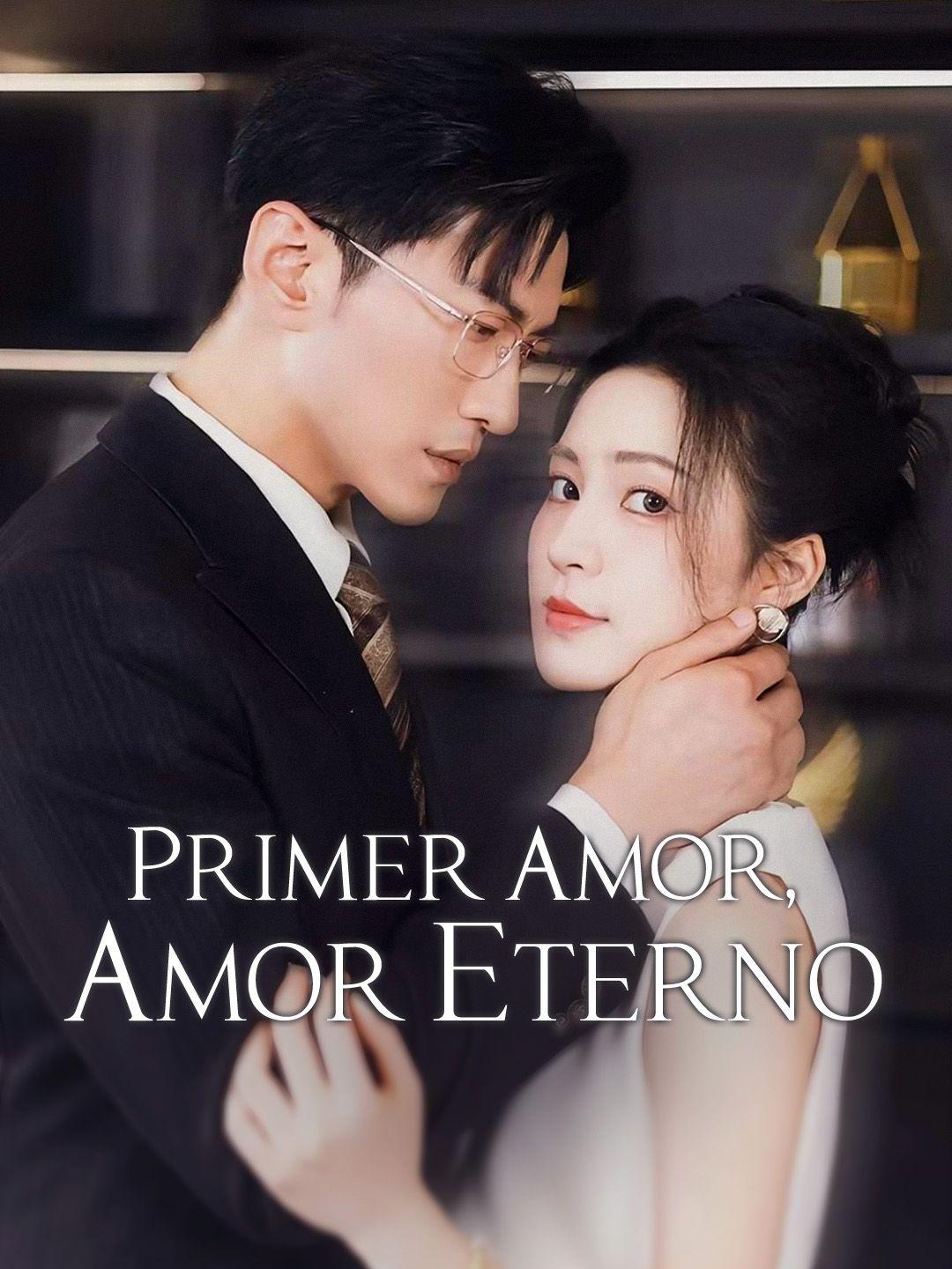 Primer amor, amor eterno