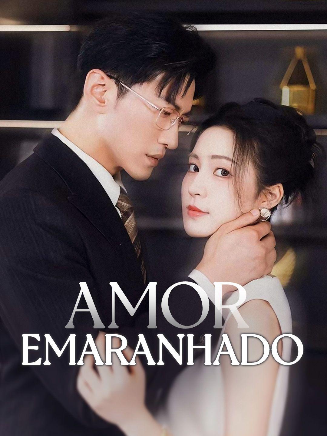 Amor Emaranhado