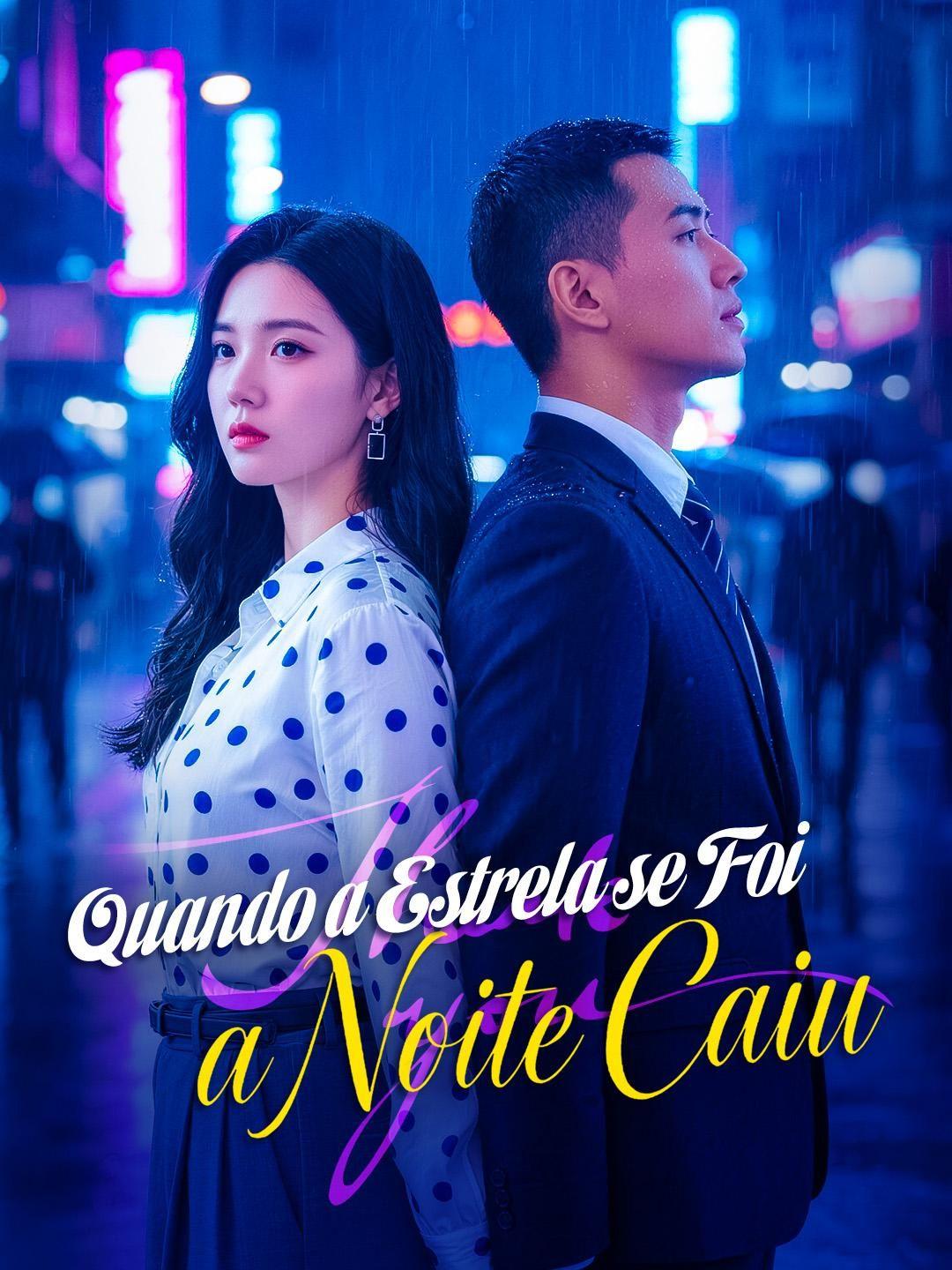 (Dublagem) Quando a Estrela se Foi, a Noite Caiu