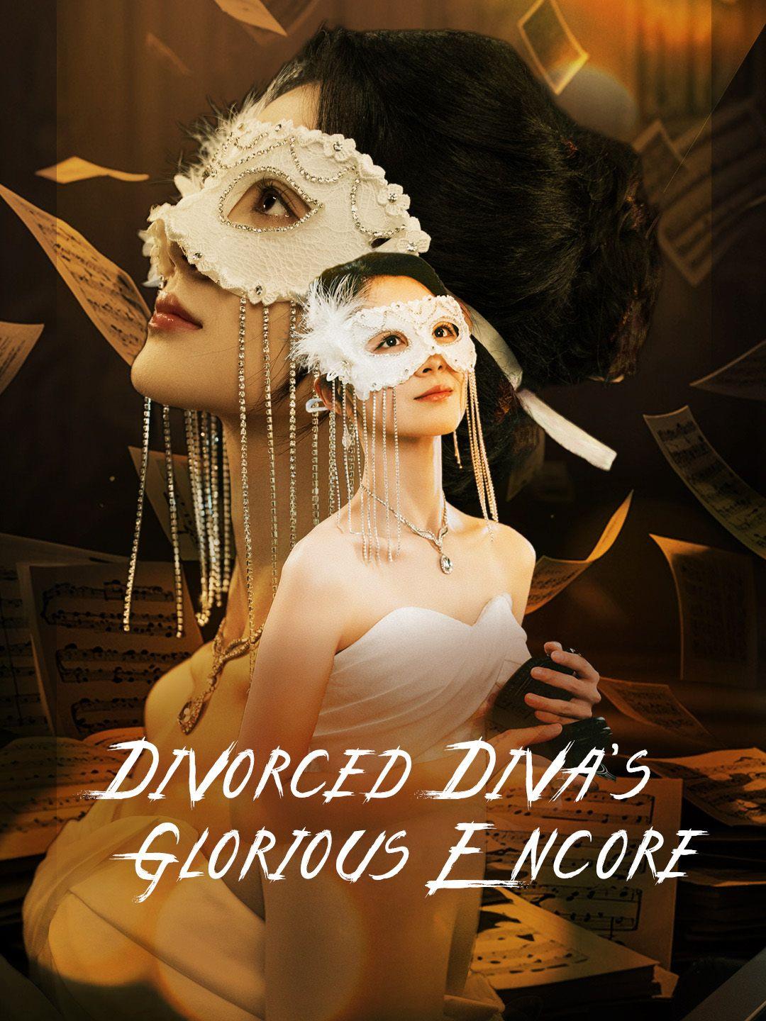 Divorced Diva’s Glorious Encore