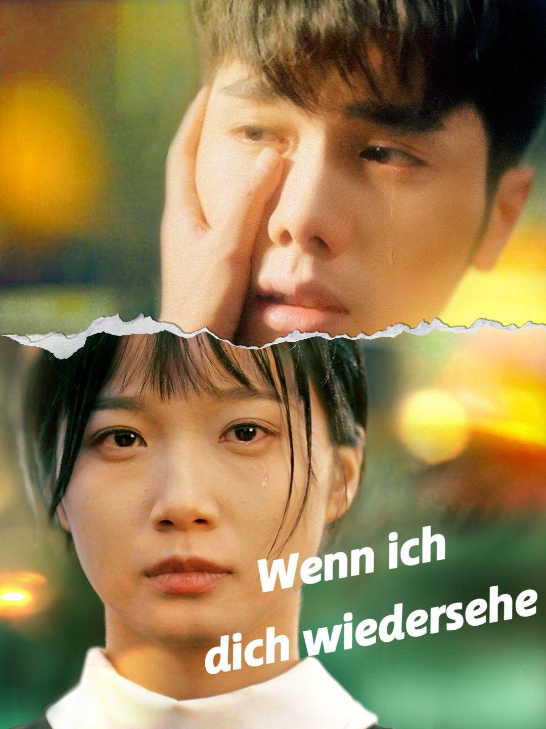 Wenn ich dich wiedersehe