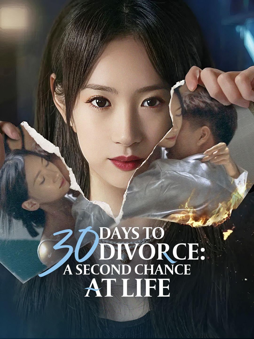 30 Days to Divorce: A Second Chance at Life