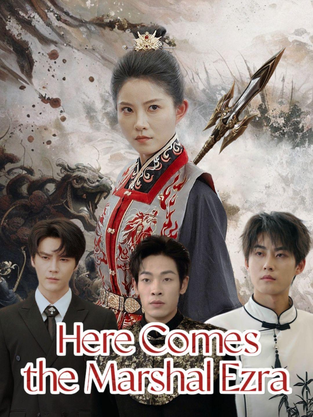 Here Comes the Marshal Ezra