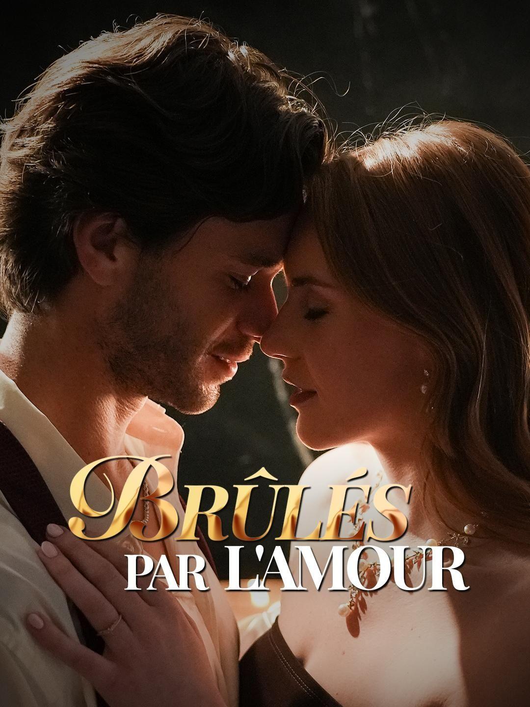(Doublage)BRÛLÉS PAR L'AMOUR