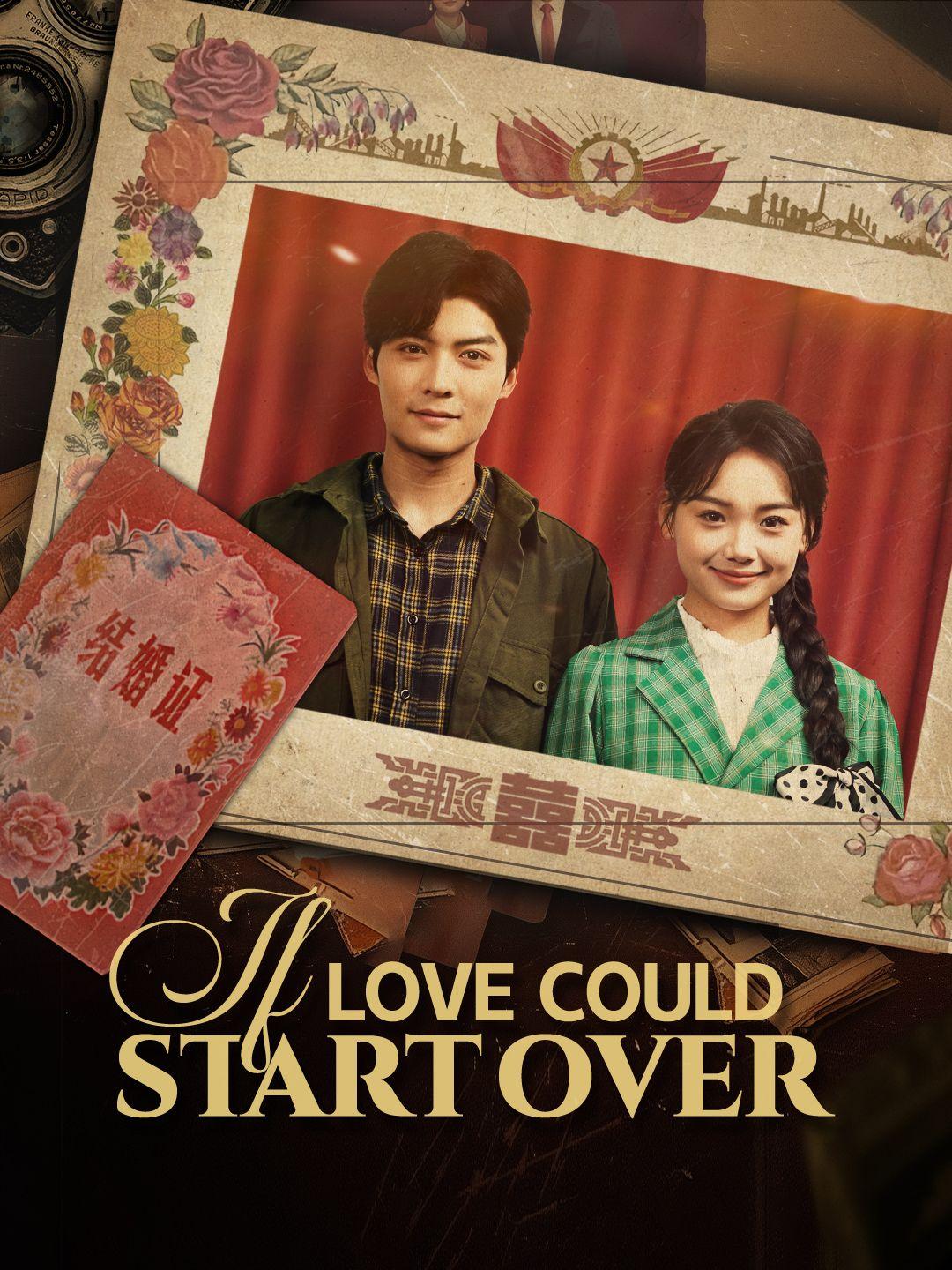 If Love Could Start Over