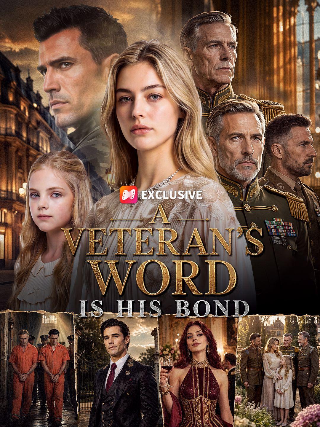 A Veteran's Word Is His Bond | Watch All Episodes Free