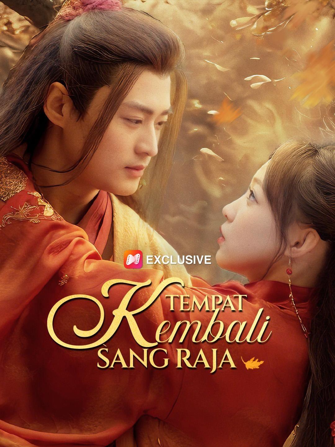 (Dubbing) Tempat Kembali Sang Raja