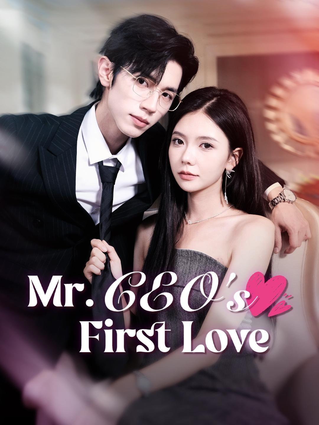 (Dubbed)Mr. CEO's First Love