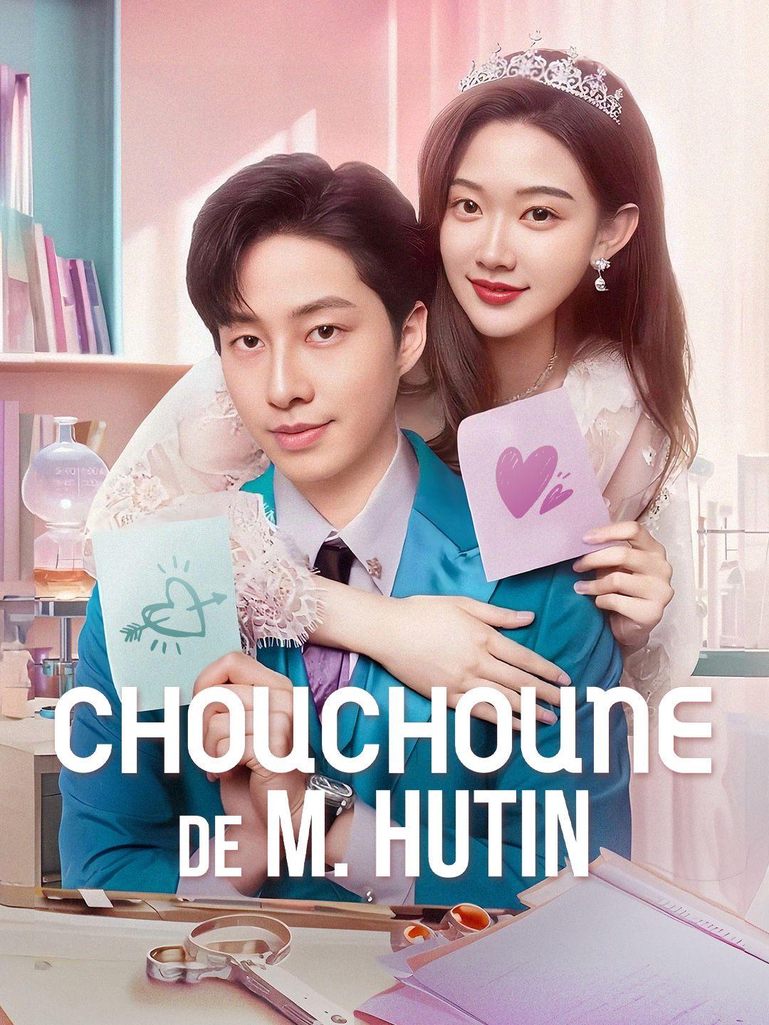 CHOUCHOUNE DE M. HUTIN