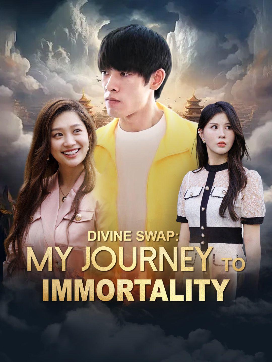 Divine Swap: My Journey to Immortality