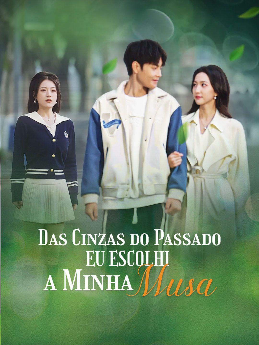 Das Cinzas do Passado, Eu Escolhi a Minha Musa Episódio 1