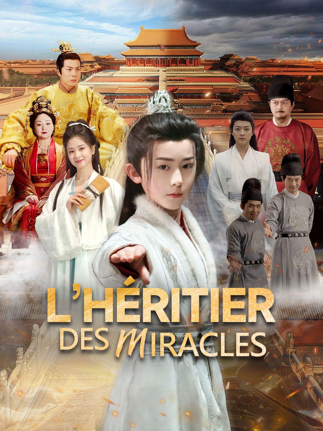 L'HÉRITIER DES MIRACLES