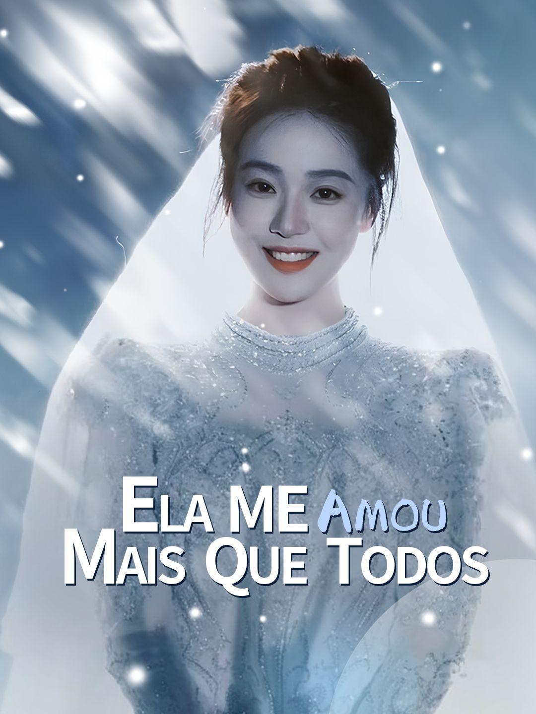 Ela Me Amou Mais Que Todos Episódio 1