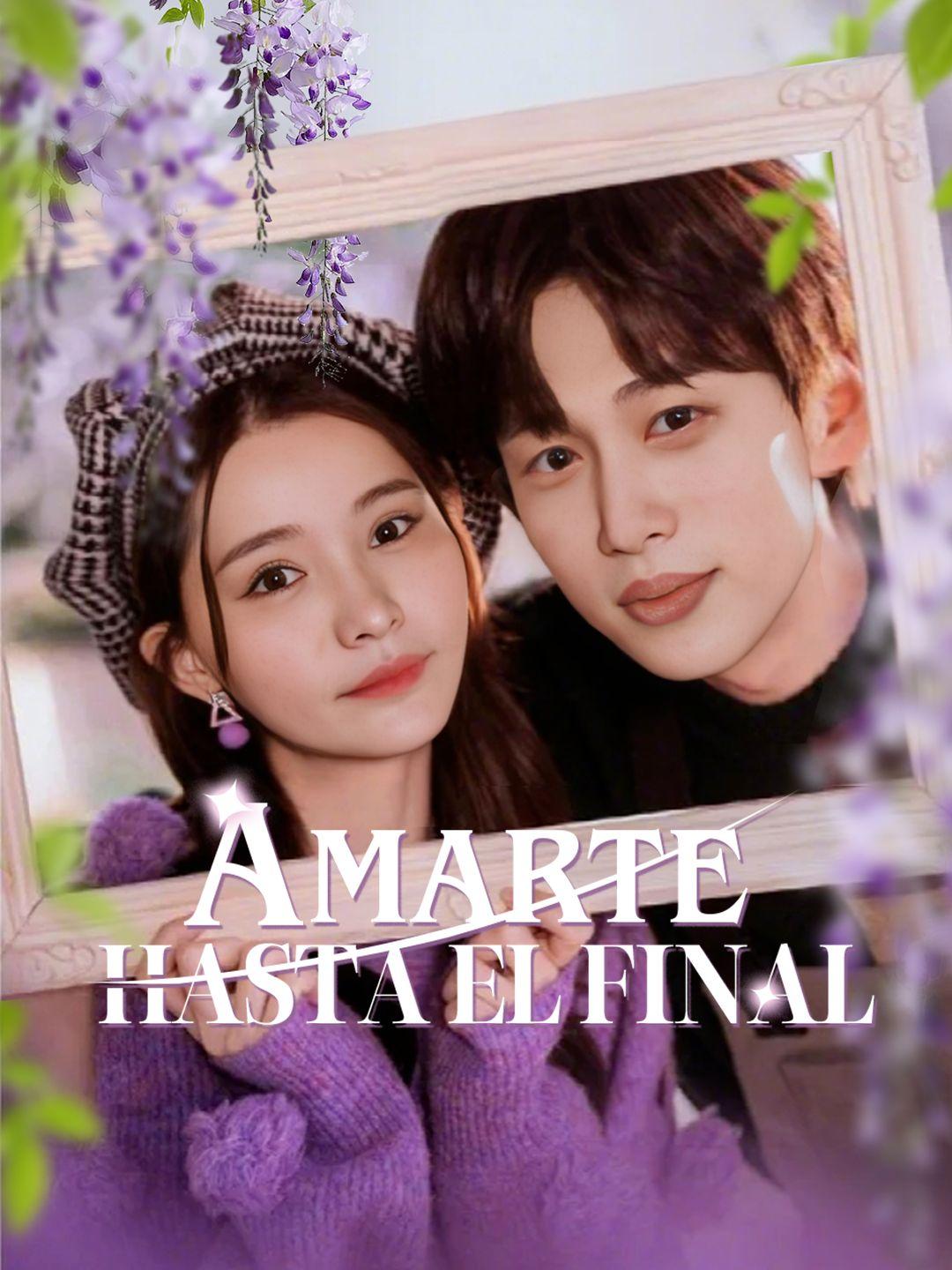 Amarte hasta el final