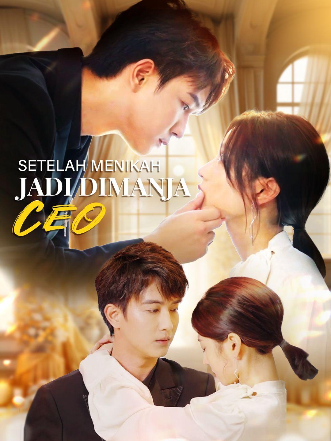 Setelah Menikah Jadi Dimanja CEO