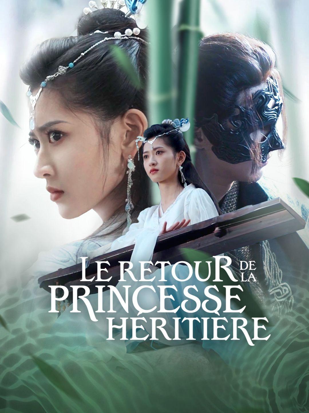 LE RETOUR DE LA PRINCESSE HÉRITIÈRE