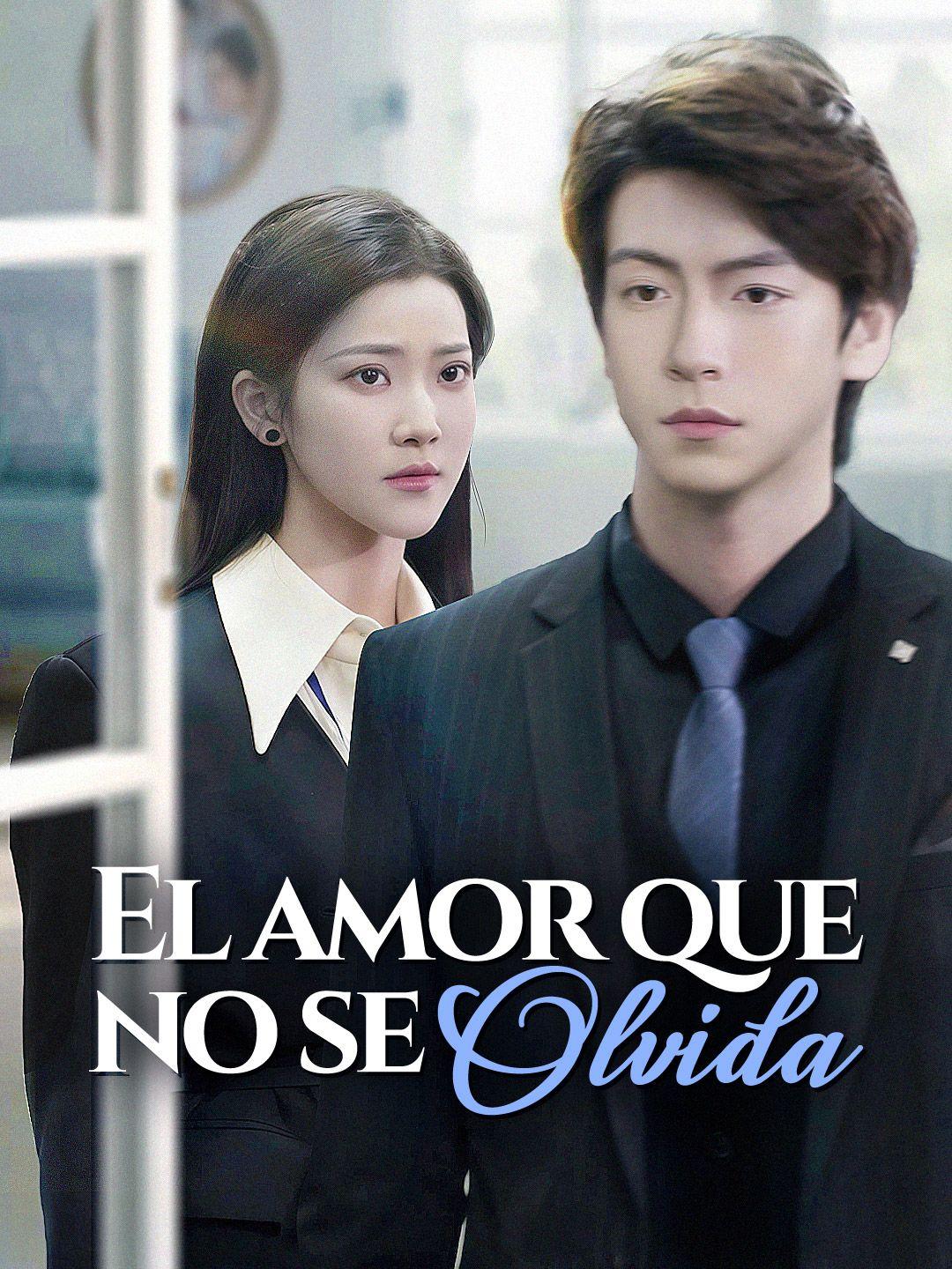 El amor que no se olvida