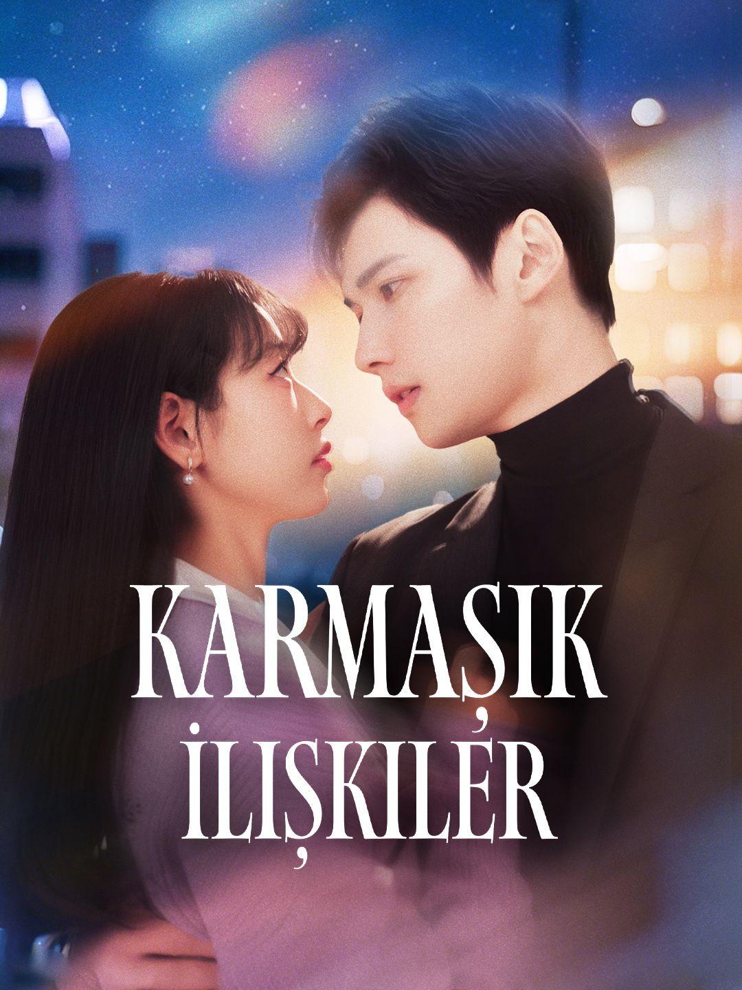 Karmaşık İlişkiler