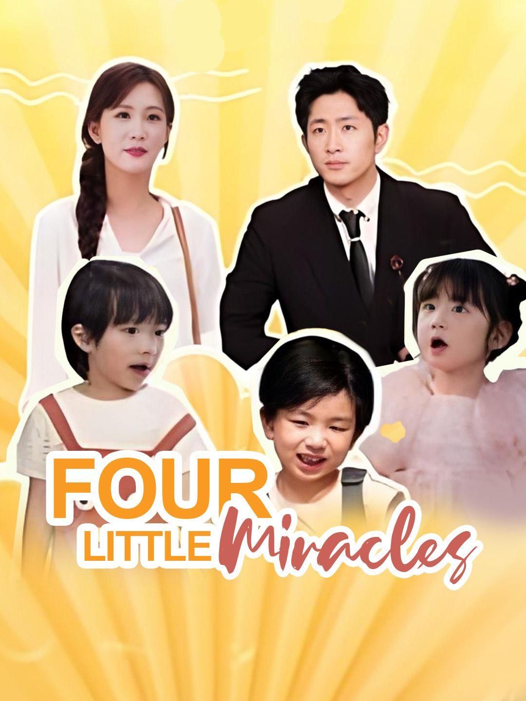 Four Little Miracles