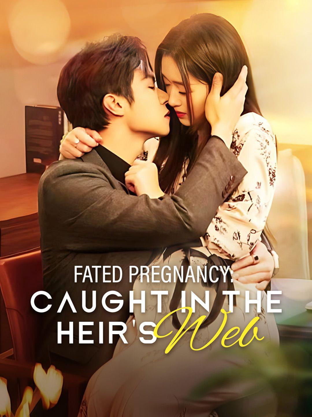 Fated Pregnancy: Caught in the Heir's Web