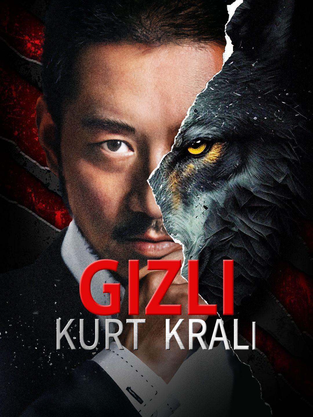 Gizli Kurt Kralı