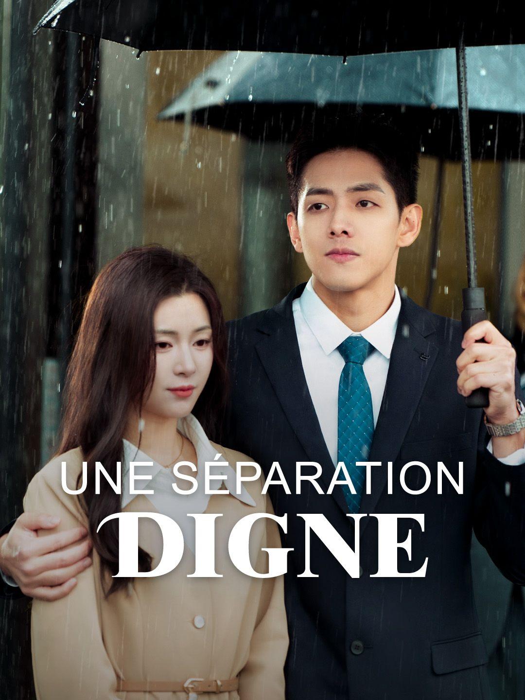 UNE SÉPARATION DIGNE